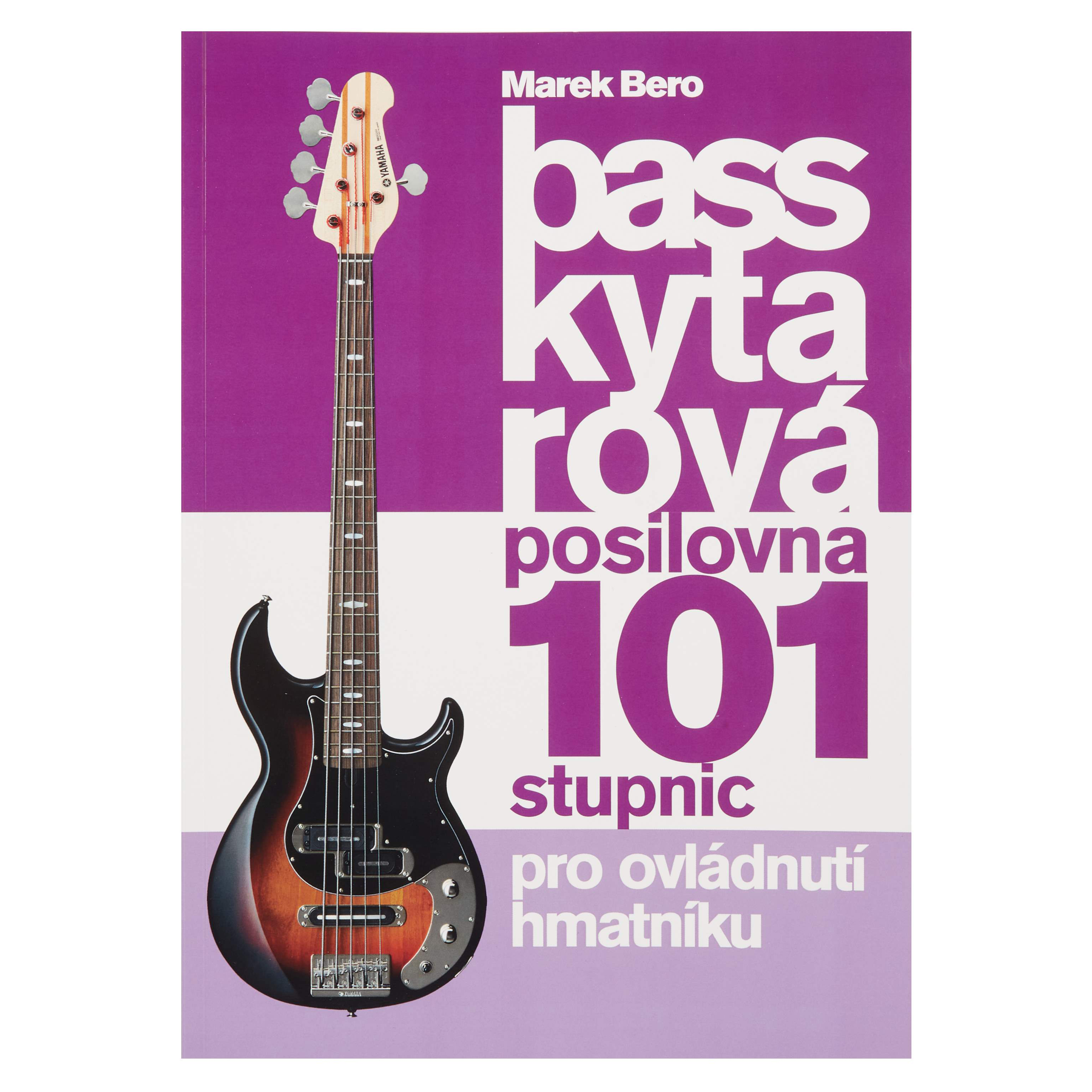 FRONTMAN Baskytarová posilovna 4 - 101 stupnic pro ovládnutí hmatníku !NOVÉ VYDÁNÍ 2020! | Obrázok 1 | eplay.sk