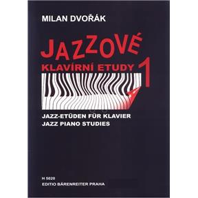 Jazzové klavírní etudy 1 - Dvořák Milan | Obrázok 1 | eplay.sk