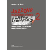 Jazzové klavírní etudy 2 - Dvořák Milan | Obrázok 1 | eplay.sk