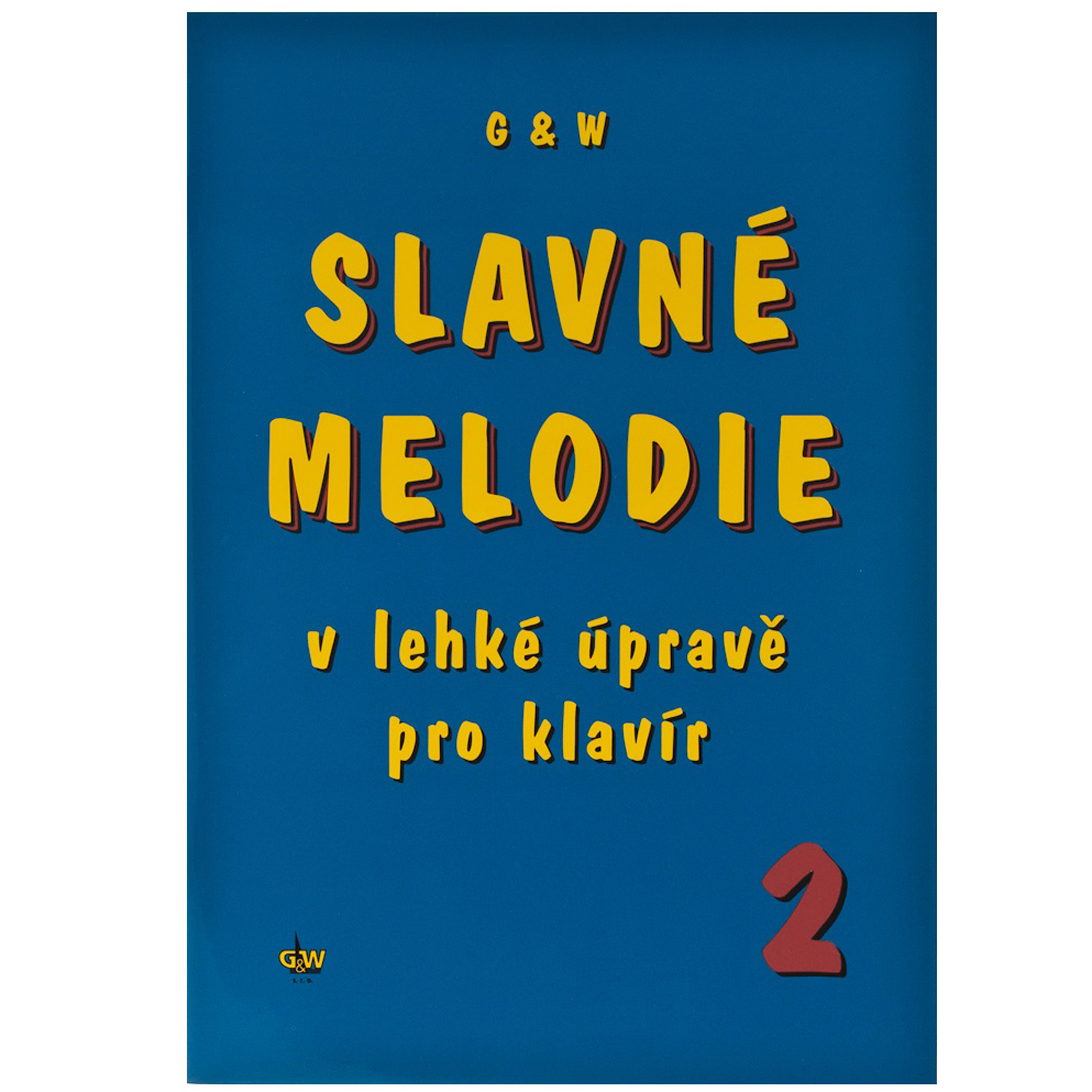Slavné melodie v lehké úprave pro klavír 2.díl+CD | Obrázok 1 | eplay.sk