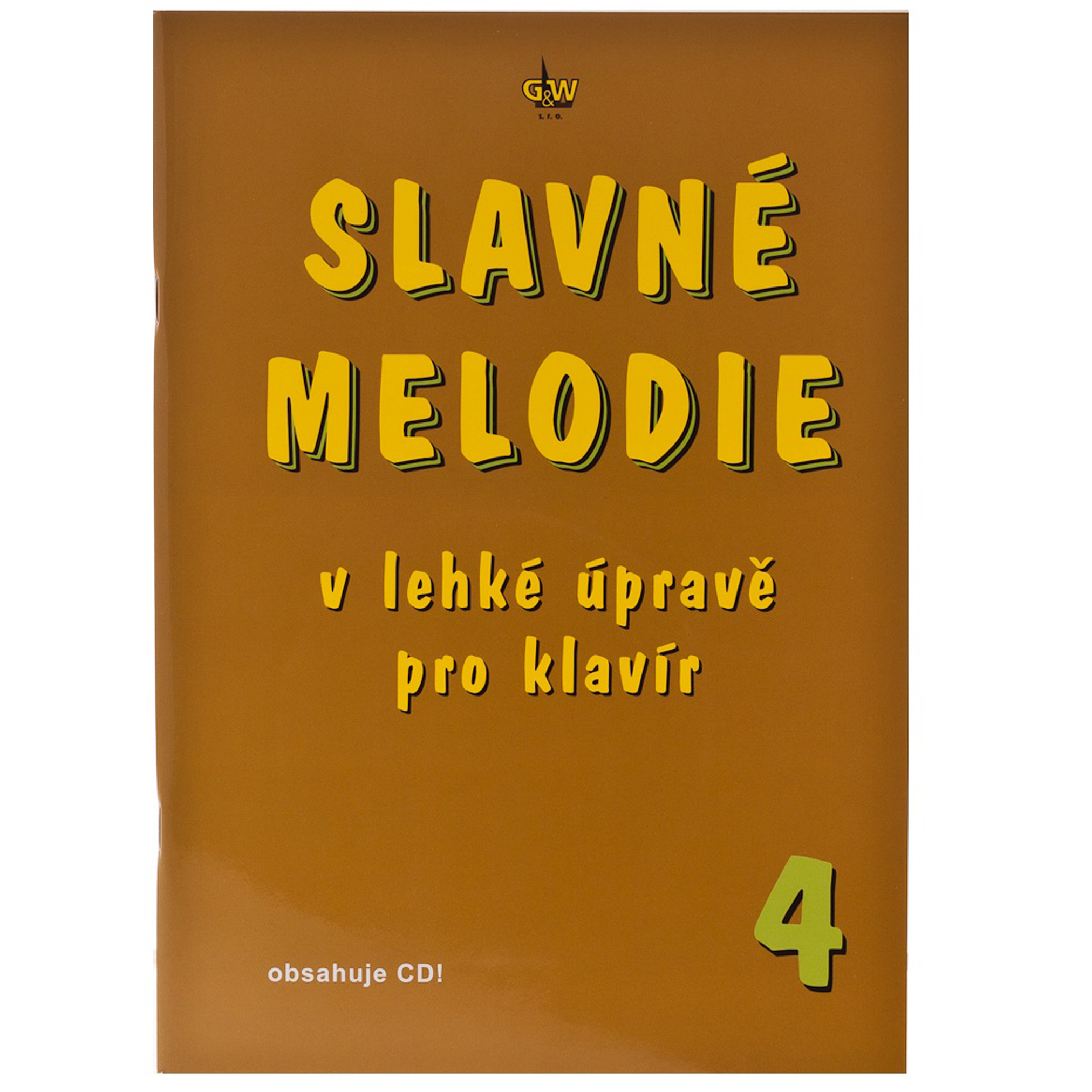 Slavné melodie v lehké úprave pro klavír 4.díl+CD | Obrázok 1 | eplay.sk