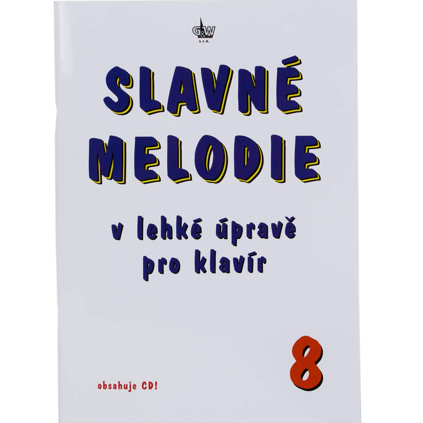 Slavné melodie v lehké úprave pro klavír 8.díl+CD | Obrázok 1 | eplay.sk