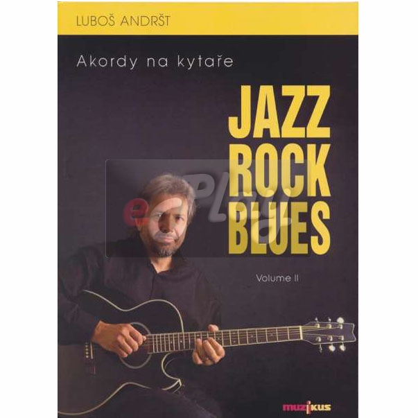 Jazz Rock Blues 2 - L. Andršt | Obrázok 1 | eplay.sk