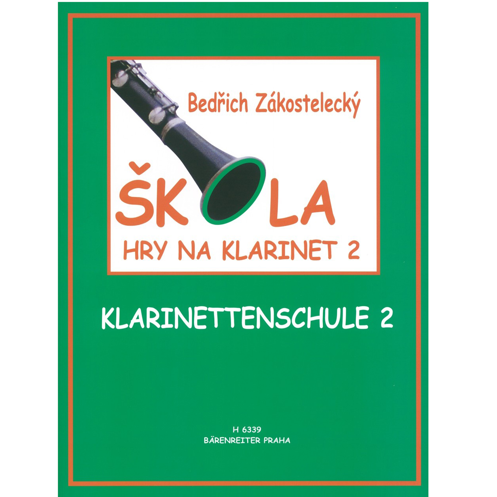 Bedřich Zakostelecký - Škola hry na klarinet 2 | Obrázok 1 | eplay.sk