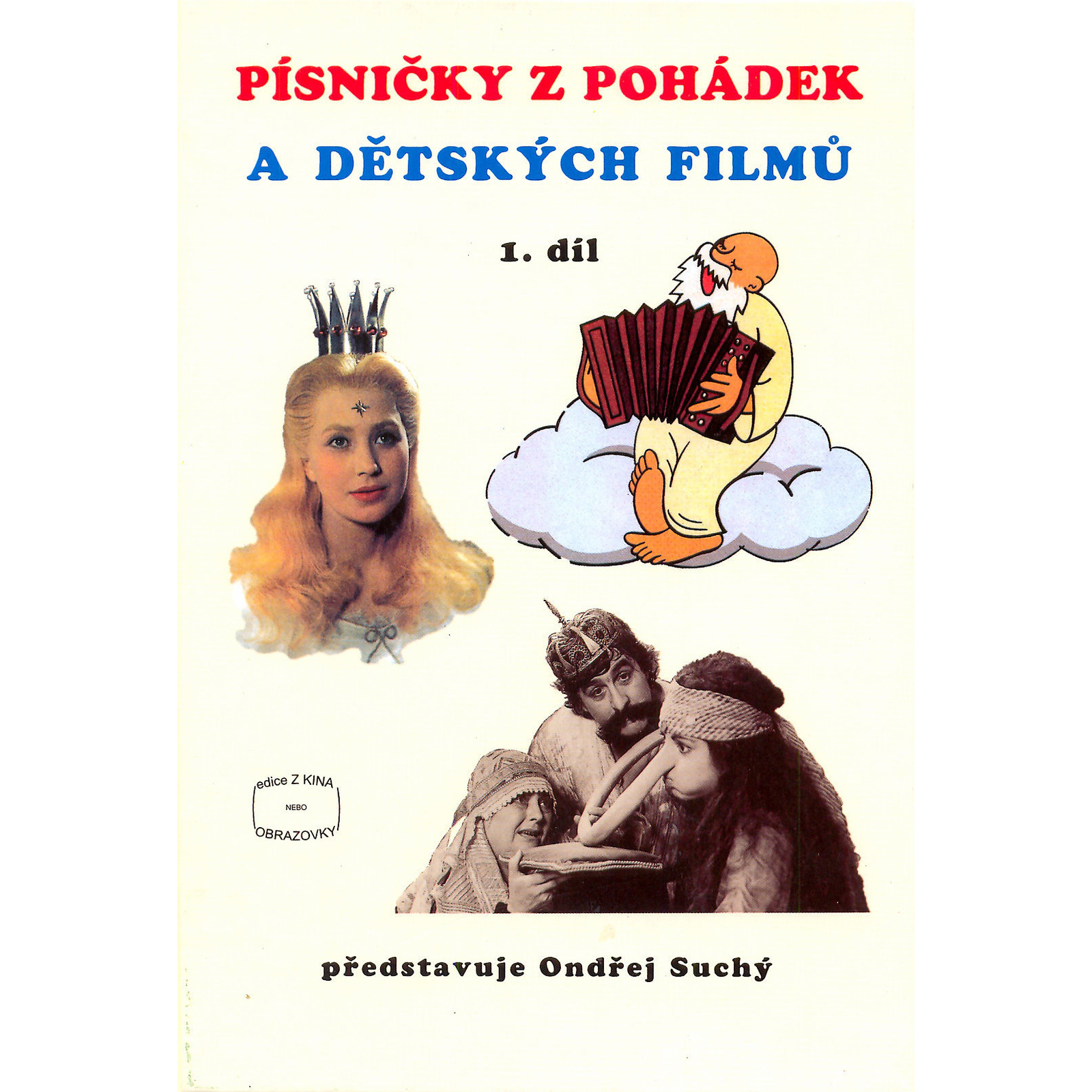 Ondřej Suchý Písničky z pohádek a dětských filmů 1 | Obrázok 1 | eplay.sk